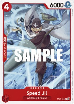 Speed Jil (OP03-006) Pillars of Strength