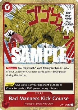 Bad Manners Kick Course (OP04-016) Kingdoms of Intrigue