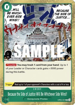 Because the Side of Justice Will Be Whichever Side Wins!! (OP05-037) Awakening of the New Era