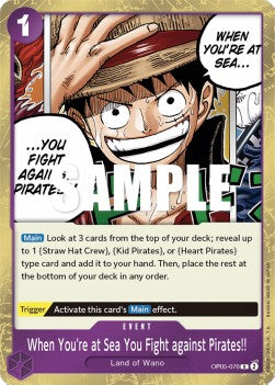 When You're at Sea You Fight against Pirates!! (OP05-076) Awakening of the New Era