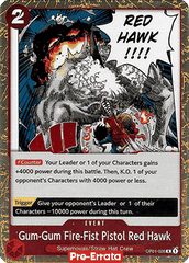 Gum-Gum Fire-Fist Pistol Red Hawk (OP01-026) Romance Dawn (Pre-Errata)